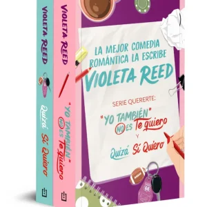 PACK QUERERTE (CONTIENE: YO TAMBIÉN NO ES TE QUIERO / QUIZÁ SÍ QUIERO) Reed, Violeta 2025