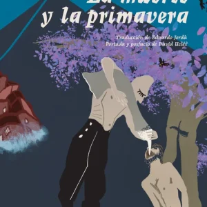 La muerte y la primavera Mercè Rodoreda 2026