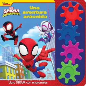 UNA AVENTURA ARACNIDA. LIBRO STEAM CON ENGRANAJES SPIDEY spidey 2025