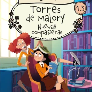 Torres de Malory 13. Nuevas compañeras BLYTON ENID 2020