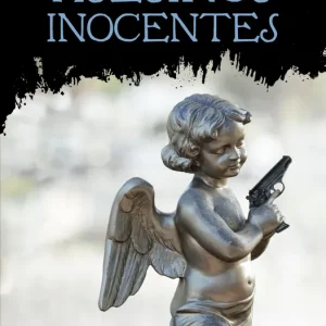 ASESINOS INOCENTES Abasolo, José Javier 2017