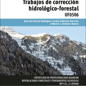 Trabajos de correción hidrológico-forestal VV.AA. 2016