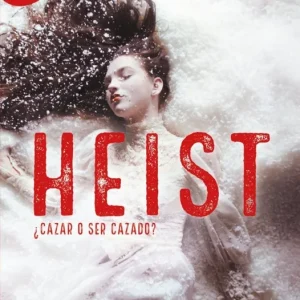 Heist. Cazar o ser cazado (edición revisada por la autora) (DARKS 1) Ariana Godoy 2026