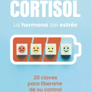 Cortisol, la hormona del estrés 2026