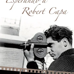 Esperando a Robert Capa Susana Fortes 2010