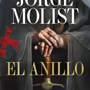 EL ANILLO Jorge Molist 2025