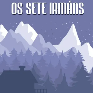 OS SETE IRMÁNS Kivi, Aleksis 2019