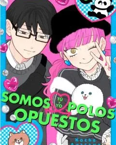 TÚ Y YO SOMOS POLOS OPUESTOS, VOL. 3 KOCHA AGASAWA 2024