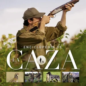 Enciclopedia de la caza Cortay, Georges;Denuc, Jean-Pierre;Deschryver, Claude;Durantel, Pascal;Rossignol, Claude