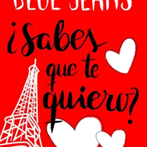 ¿Sabes que te quiero? Jeans, Blue 2017