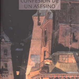 CONFESIÓN DE UN ASESINO Roth, Joseph 2018