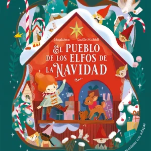 El pueblo de los elfos de la Navidad Magdalena 2025