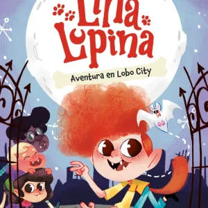 Lina Lupina 1. Aventura en Lobo City Sachs, Antonio 2024