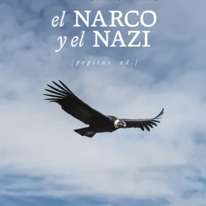 NARCO Y EL NAZI, EL LOPEZ CANALES, DAVID 2026