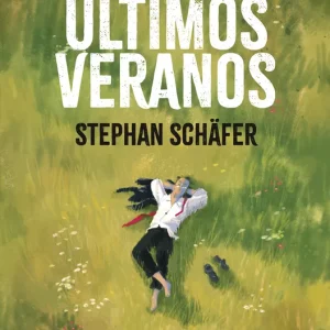 25 últimos veranos Stephan Schäfer 2026