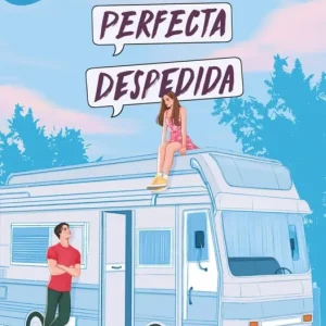 PERFECTA DESPEDIDA, UNA Smith, Andrea 2025