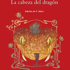 La cabeza del dragón Valle-Inclán, Ramón 2017