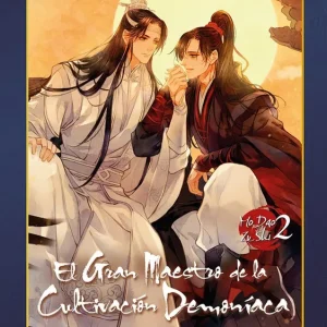 EL GRAN MAESTRO DE LA CULTIVACION DEMONIACA 02. NOVELA ED. ESPECIAL MO XIANG TONG XIU 2024
