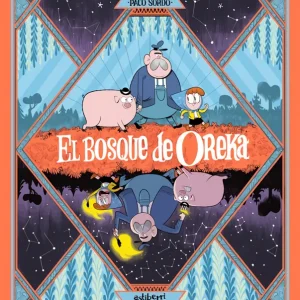 El bosque de Oreka 1. Una larga noche Sordo, Paco 2026