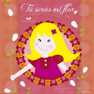 TU SERÁS MI FLOR ZATARAÍN, TERESA 2013