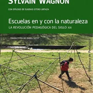 Escuelas en y con la naturaleza Corine Martel 2026
