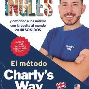 HABLA INGLES EL METODO CHARLYS WAY LONDONO,CHARLY 2025