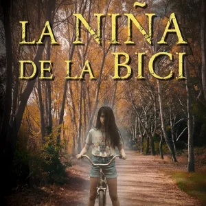 La niña de la bici Agustín Santisteban 2025
