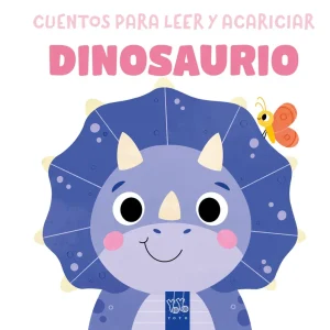 Cuentos para leer y acariciar. Dinosaurio YOYO 2026