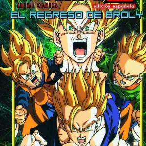 Dragon ball Z: el regreso de Broly Toriyama, Akira 2015