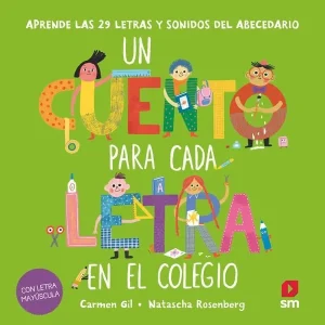 Un cuento para cada letra en el colegio 2026