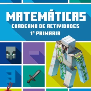 Minecraft oficial: cuaderno de actividades, Matemáticas 1.º primaria Lipscombe 2025