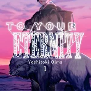 TO YOUR ETERNITY 1 Oima, Yoshitoki 2017