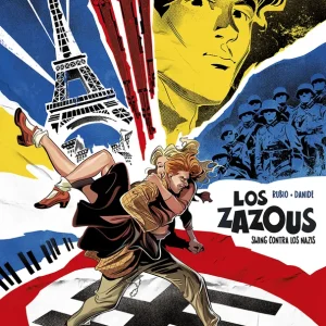 LOS ZAZOUS. SWING CONTRA LOS NAZIS DANIDE 2025