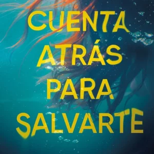 Cuenta atrás para salvarte Emma Colt 2026