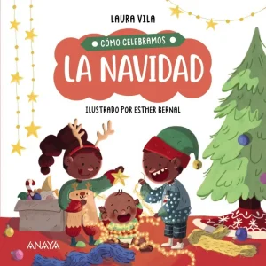 Cómo celebramos la Navidad Vila, Laura 2024