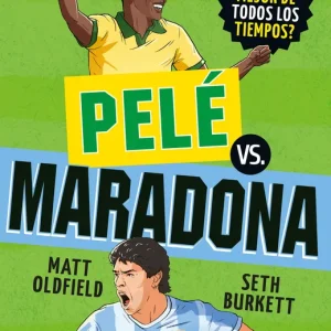 GOAT. Pelé vs. Maradona Matt Oldfield 2026