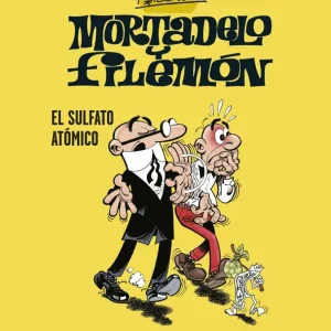 Mortadelo y Filemón. El sulfato atómico (Esenciales Ibáñez 1) Ibáñez, Francisco 2020