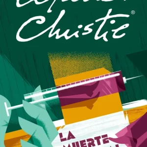 LA MUERTE VISITA AL DENTISTA Christie, Agatha 2018