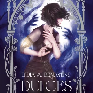 Dulces sueños Lydia A. Benavent 2026