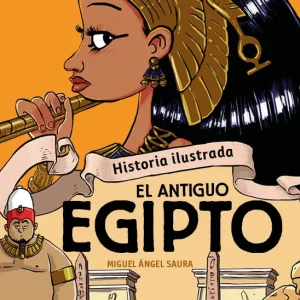 EL ANTIGUO EGIPTO Saura, Miguel Ángel 2025