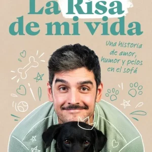 La risa de mi vida Bolaños, Jorge 2026
