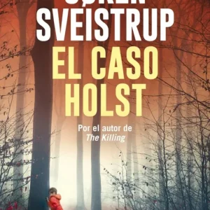 El caso Holst Søren Sveistrup 2026
