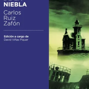 EL PRÍNCIPE DE LA NIEBLA Ruiz Zafón, Carlos 2018