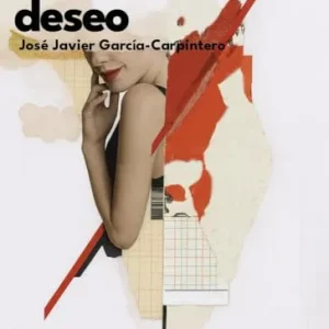 HERIDOS DEL DESEO GARCIA CARPINTERO,JOSÉ JAVIER 2025