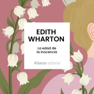 La edad de la inocencia Edith Wharton 2026