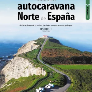 Rutas en autocaravana por el norte de España Loli Beltrán Monje 2026