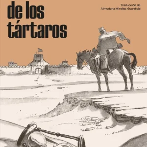 El desierto de los tártaros Buzzati, Dino 2025