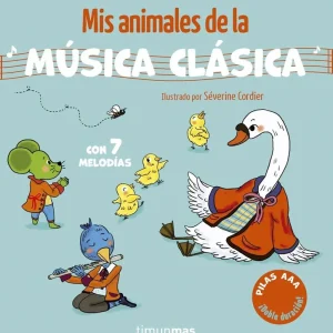 Mis animales de la música clásica. Con 7 melodías 2026