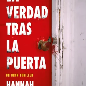La verdad tras la puerta Hannah Beckerman 2026