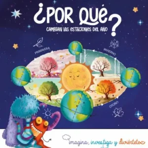 ¿Por qué cambian las estaciones del año? VV.AA. 2026